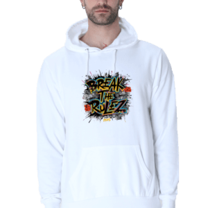 Break The Rulez || Premium Streetwear Hooded Sweatshirt ||