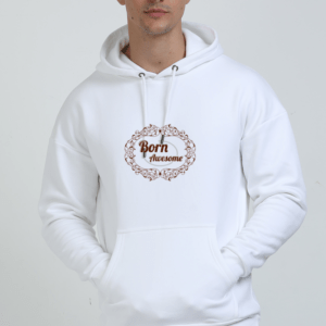 Born Awesome || Premium Streetwear Oversized Hooded Sweatshirt ||
