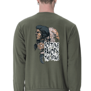Fortune Favours The Brave || Premium Streetwear Sweatshirt ||