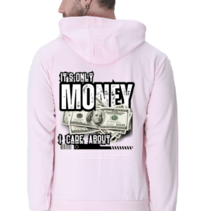 It's only Money I care About || Premium Streetwear Hooded Sweatshirt ||