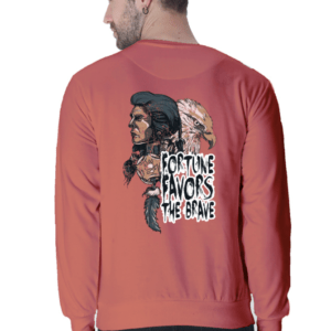Fortune Favours The Brave || Premium Streetwear Sweatshirt ||
