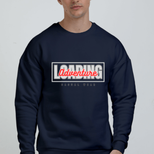 Adventure Loading  || Premium Streetwear Oversized Sweatshirt ||