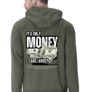 It's only Money I care About || Premium Streetwear Hooded Sweatshirt ||