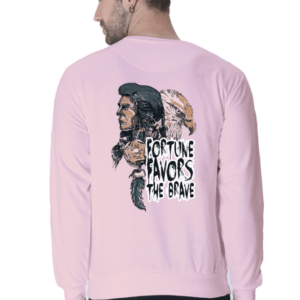 Fortune Favours The Brave || Premium Streetwear Sweatshirt ||