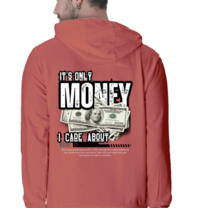 It's only Money I care About || Premium Streetwear Hooded Sweatshirt ||