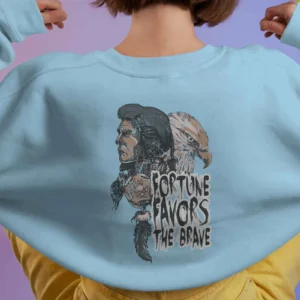 Fortune Favours The Brave || Premium Streetwear Sweatshirt ||