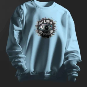 My Life Is Hypnotized || Premium Streetwear Sweatshirt ||