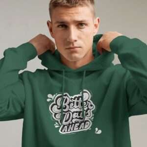 Better Days Ahead || Premium Hooded Sweatshirt ||