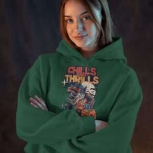 Chills and Thrills || Premium Hooded Sweatshirt ||