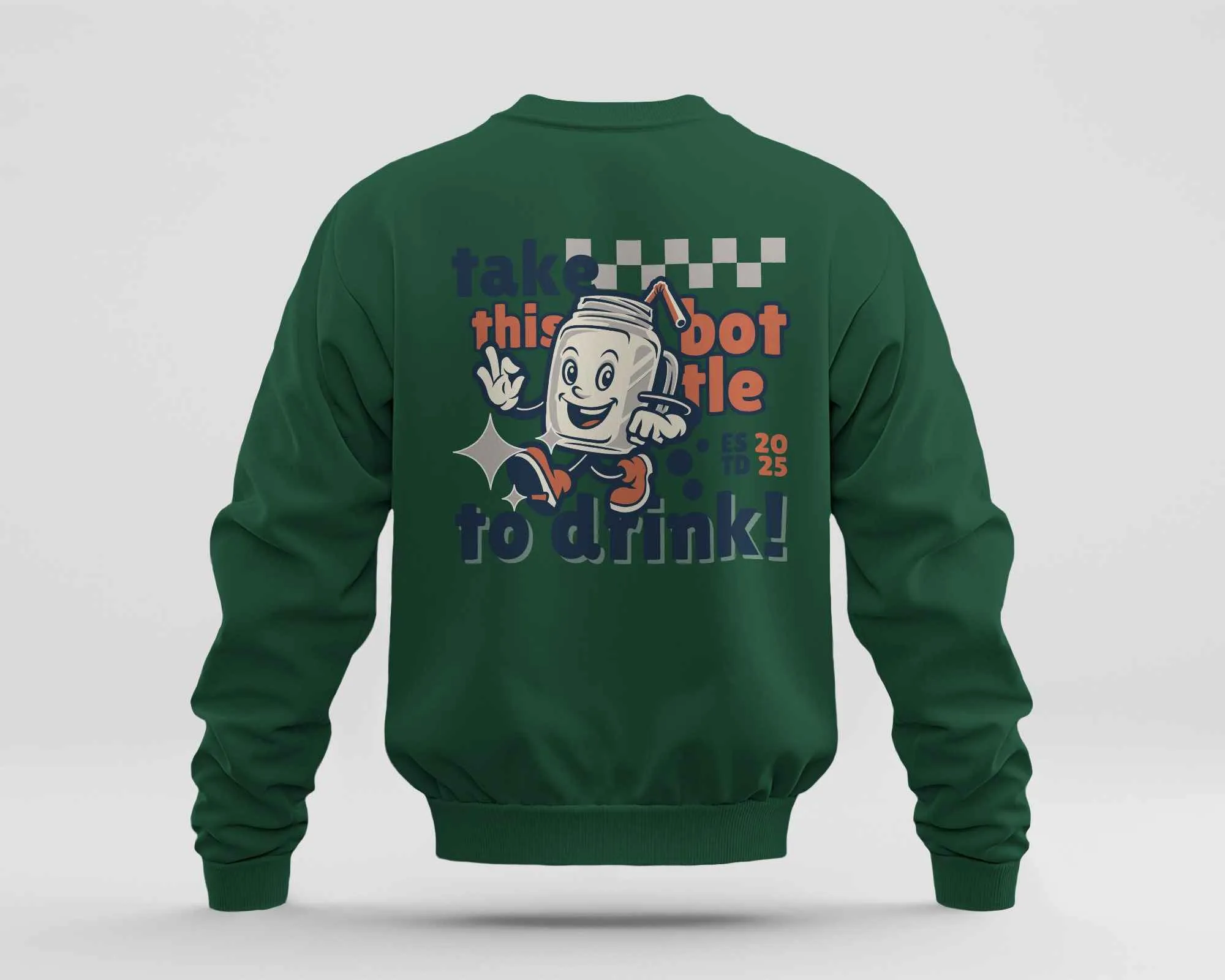 Take this Bottle to Drink Funny Quote || Premium Streetwear Oversized Sweatshirt || - Image 8