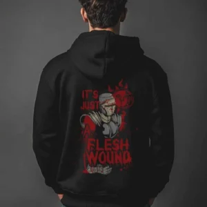 It's Just a Flesh Wound || Premium Streetwear Heavyweight Zip Hoodie ||