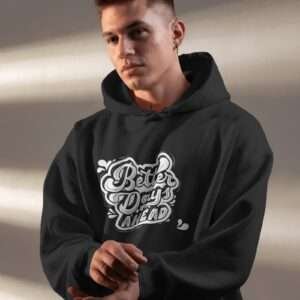 Better Days Ahead || Premium Hooded Sweatshirt ||