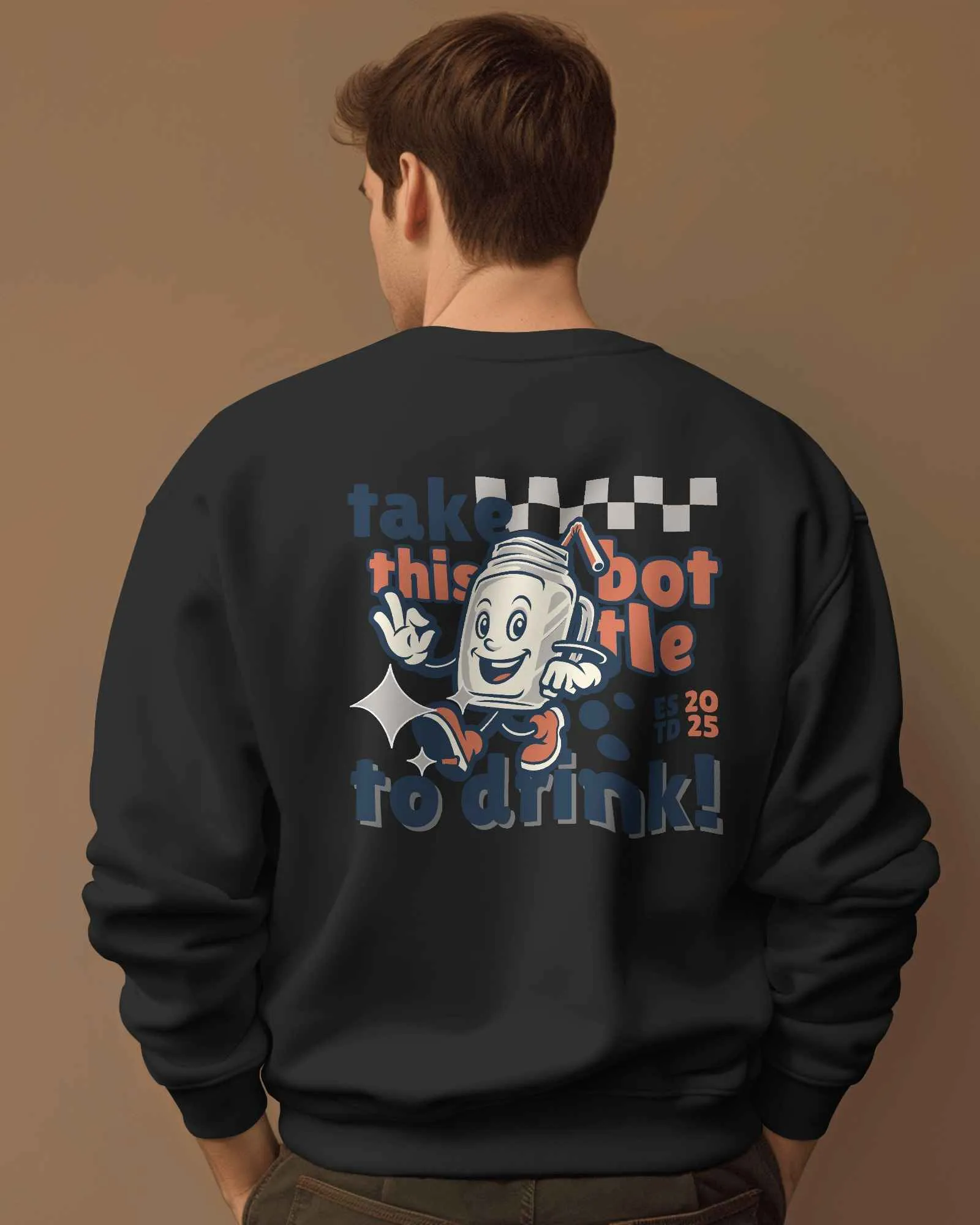 Take this Bottle to Drink Funny Quote || Premium Streetwear Oversized Sweatshirt || - Image 10