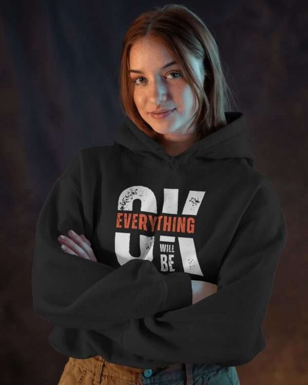 Everything OK || Premium Hooded Sweatshirt ||