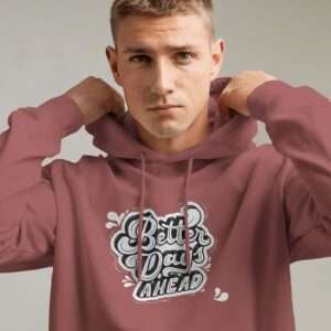 Better Days Ahead || Premium Hooded Sweatshirt ||