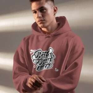 Better Days Ahead || Premium Hooded Sweatshirt ||