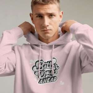 Better Days Ahead || Premium Hooded Sweatshirt ||