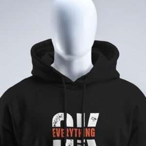 Everything OK || Premium Hooded Sweatshirt ||