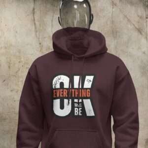 Everything OK || Premium Hooded Sweatshirt ||
