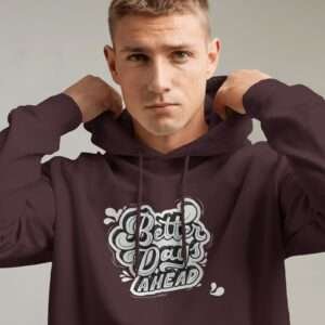 Better Days Ahead || Premium Hooded Sweatshirt ||