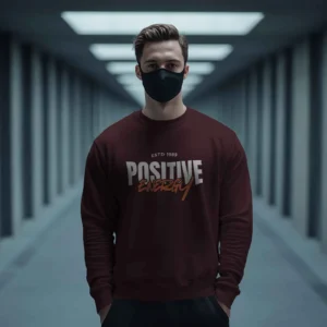 Positive Energy || Premium Streetwear Sweatshirt ||