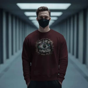 My Life Is Hypnotized || Premium Streetwear Sweatshirt ||