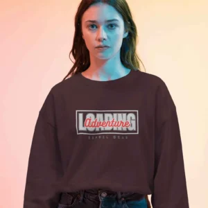 Adventure Loading  || Premium Streetwear Oversized Sweatshirt ||
