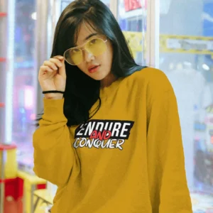 Endure and Conquer || Premium Streetwear Sweatshirt ||