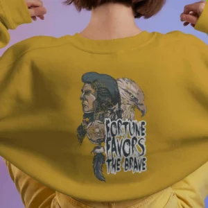 Fortune Favours The Brave || Premium Streetwear Sweatshirt ||