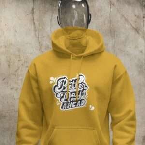 Better Days Ahead || Premium Hooded Sweatshirt ||