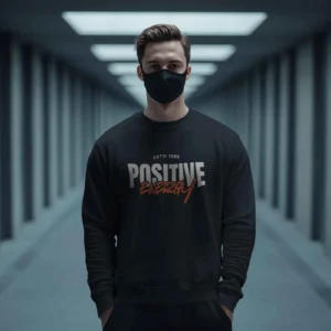 Positive Energy || Premium Streetwear Sweatshirt ||