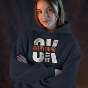 Everything OK || Premium Hooded Sweatshirt ||