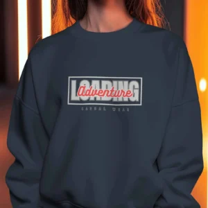 Adventure Loading  || Premium Streetwear Oversized Sweatshirt ||