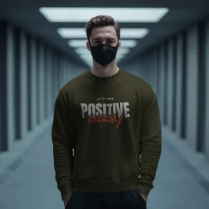 Positive Energy || Premium Streetwear Sweatshirt ||