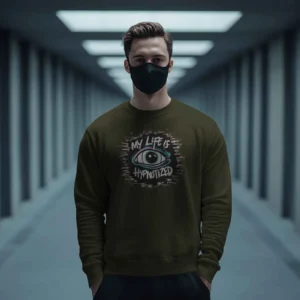My Life Is Hypnotized || Premium Streetwear Sweatshirt ||