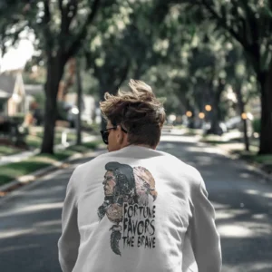 Fortune Favours The Brave || Premium Streetwear Sweatshirt ||