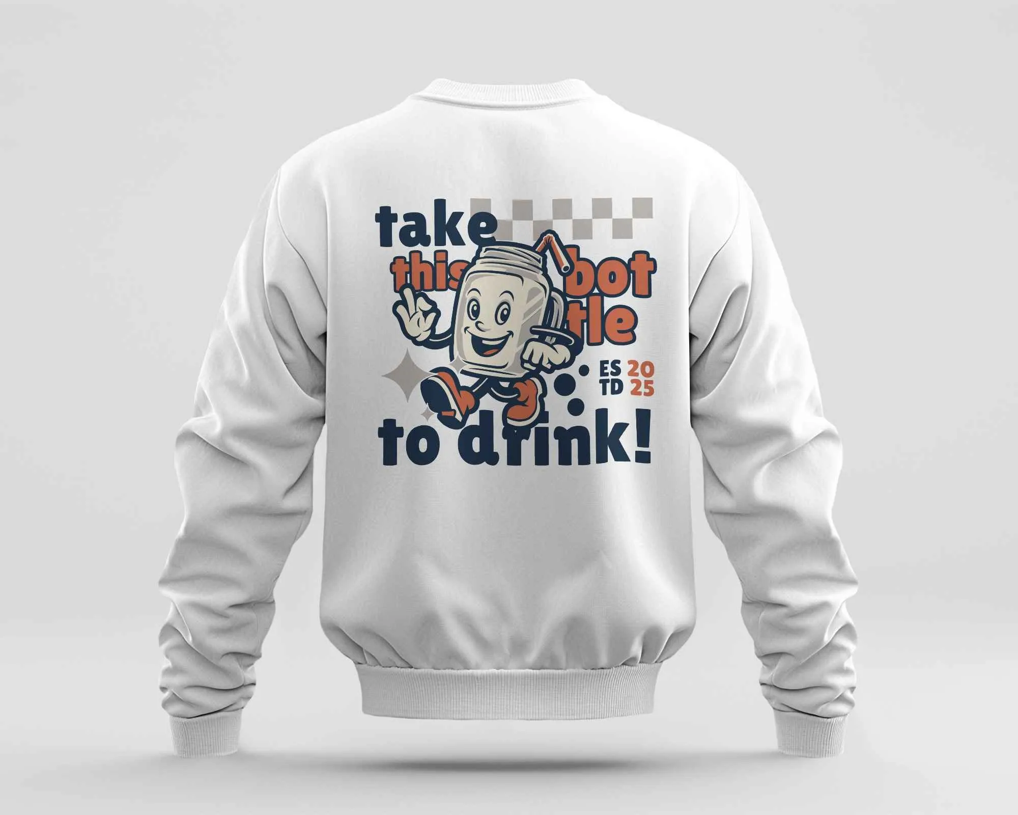 Take this Bottle to Drink Funny Quote || Premium Streetwear Oversized Sweatshirt || - Image 49