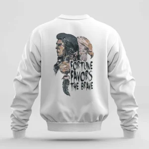 Fortune Favours The Brave || Premium Streetwear Sweatshirt ||